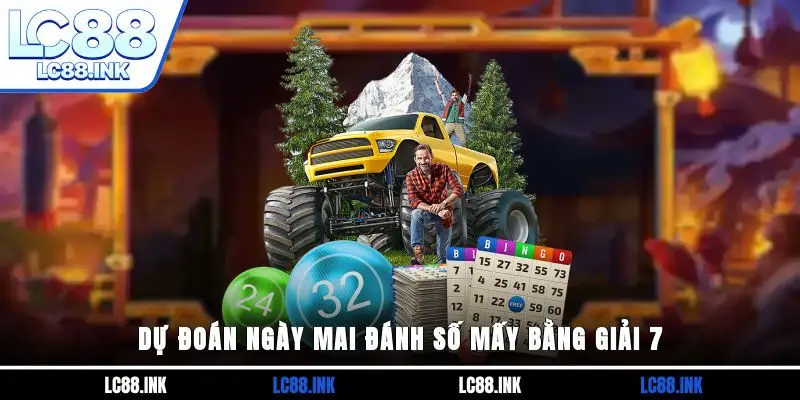 Ngày Mai Đánh Số Mấy? Tham Khảo Phương Pháp Dự Đoán Chuẩn 3 Dự đoán ngày mai đánh số mấy bằng giải 7