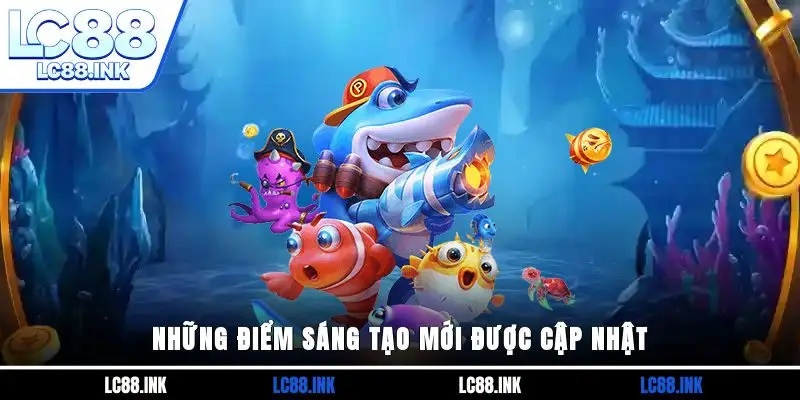 Bắn Cá Tiểu Tiên - Game Săn Thưởng Hot 2025 Không Thể Bỏ Qua 3 Những điểm sáng tạo mới được cập nhật